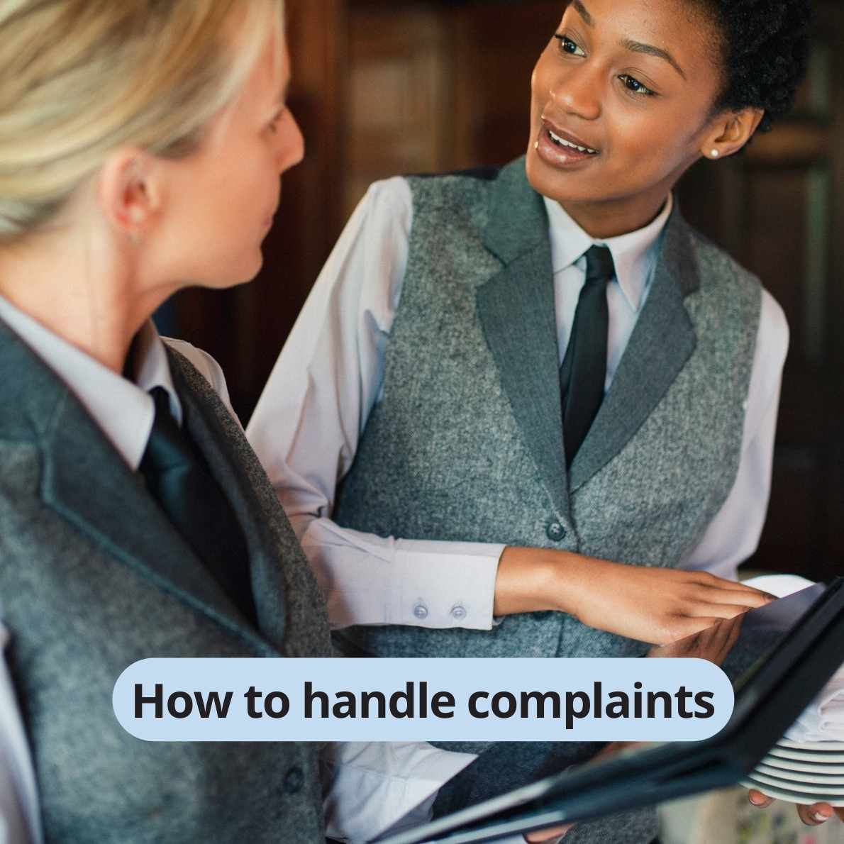 How to handle complaints